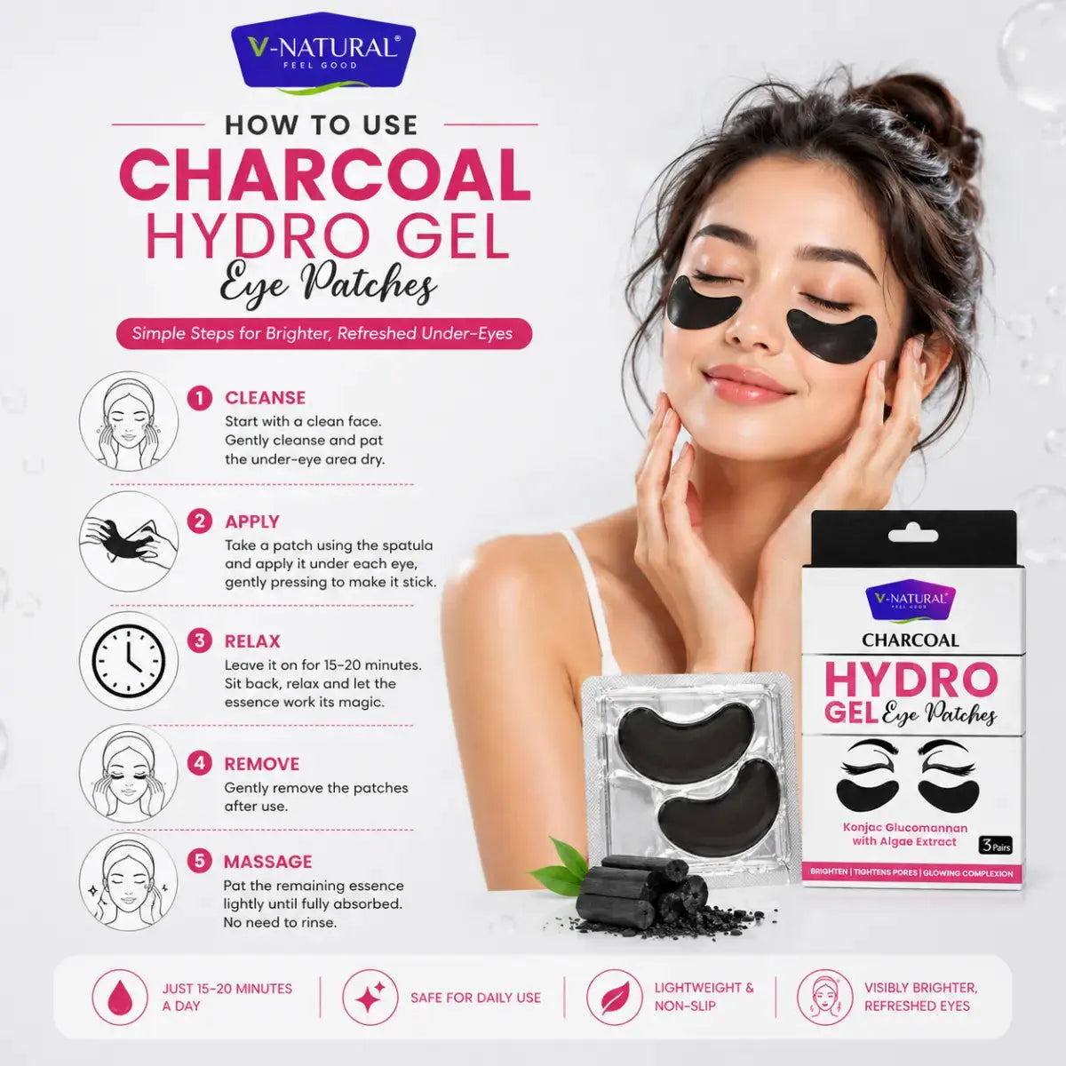V-Natural Charcoal Hydro Gel Eye Patches product packaging and sachet shown beside a woman applying black eye patches, with usage steps and benefits printed on a white background.